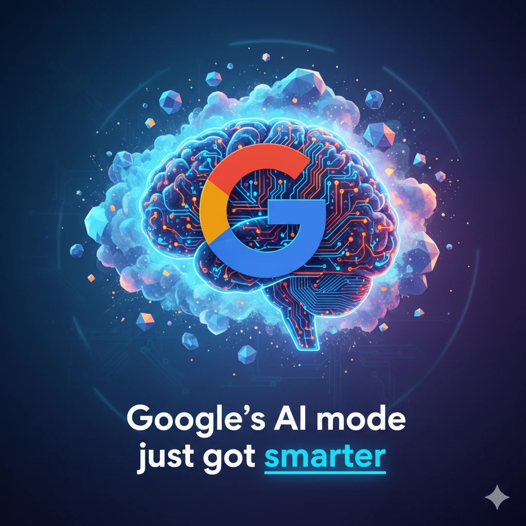 Google’s AI Mode Just Got Smarter — Here’s What It Can Do